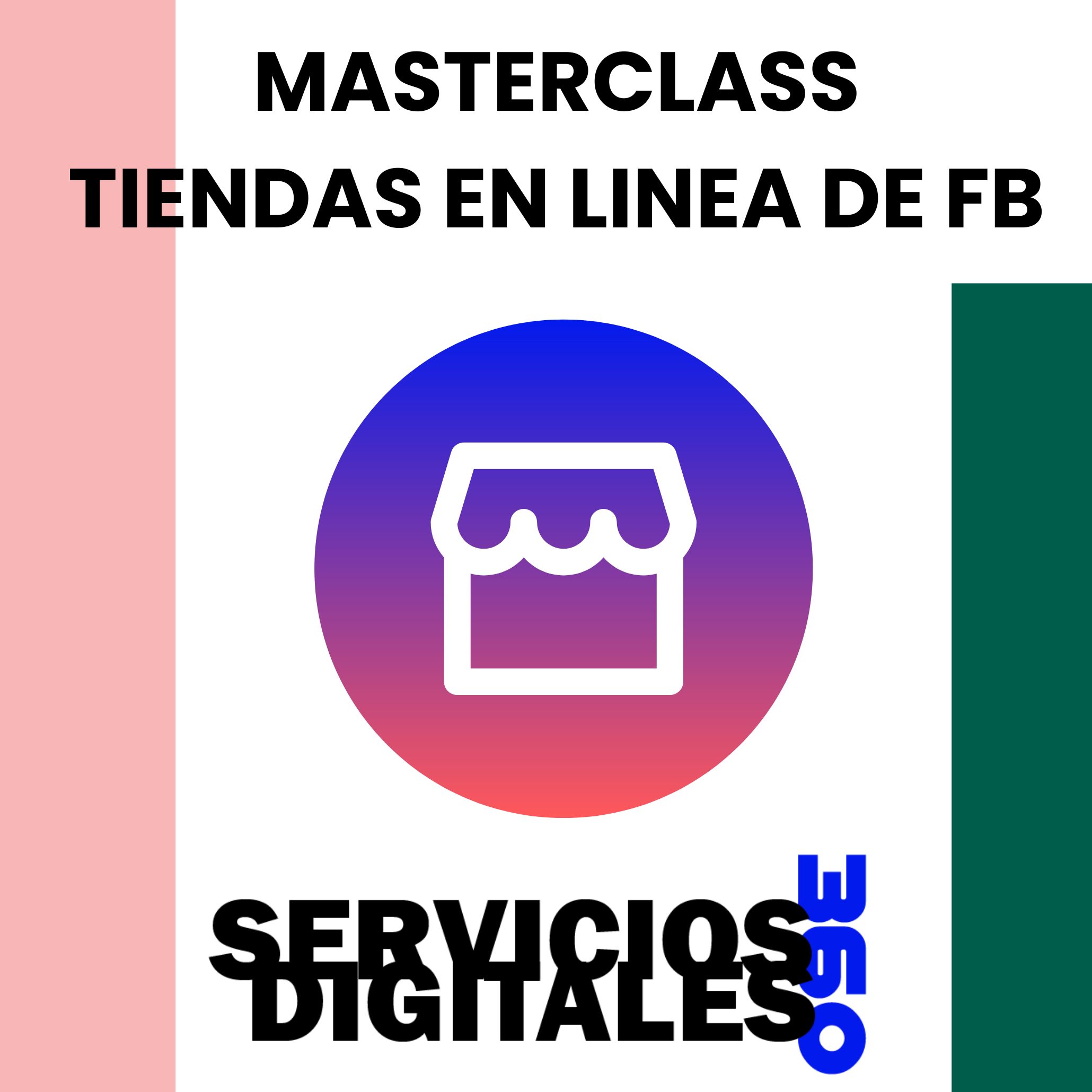 Masterclass Tiendas en Facebook e Instagram